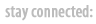 Stay Connected